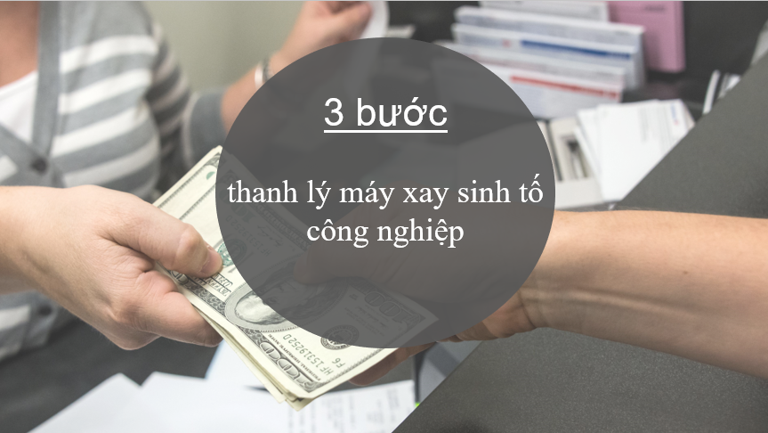  thanh lý máy xay sinh tố công nghiệp